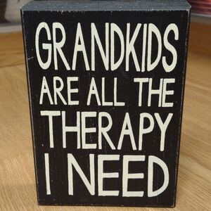 COPY - grandkids are all the therapy I need - Wooden Sign - New